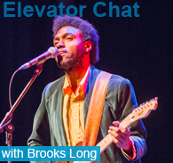 Elevator Chat with Brooks Long
