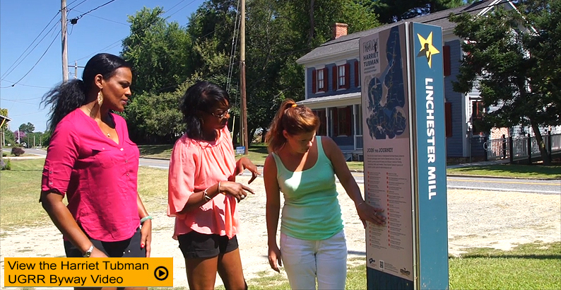 View the Harriet Tubman Underground Railroad Byway video